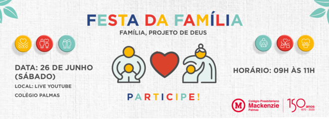 Banner da Festa da Família 2021 do Colégio Palmas