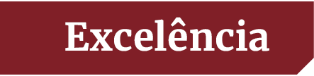 Retranca: Excelência