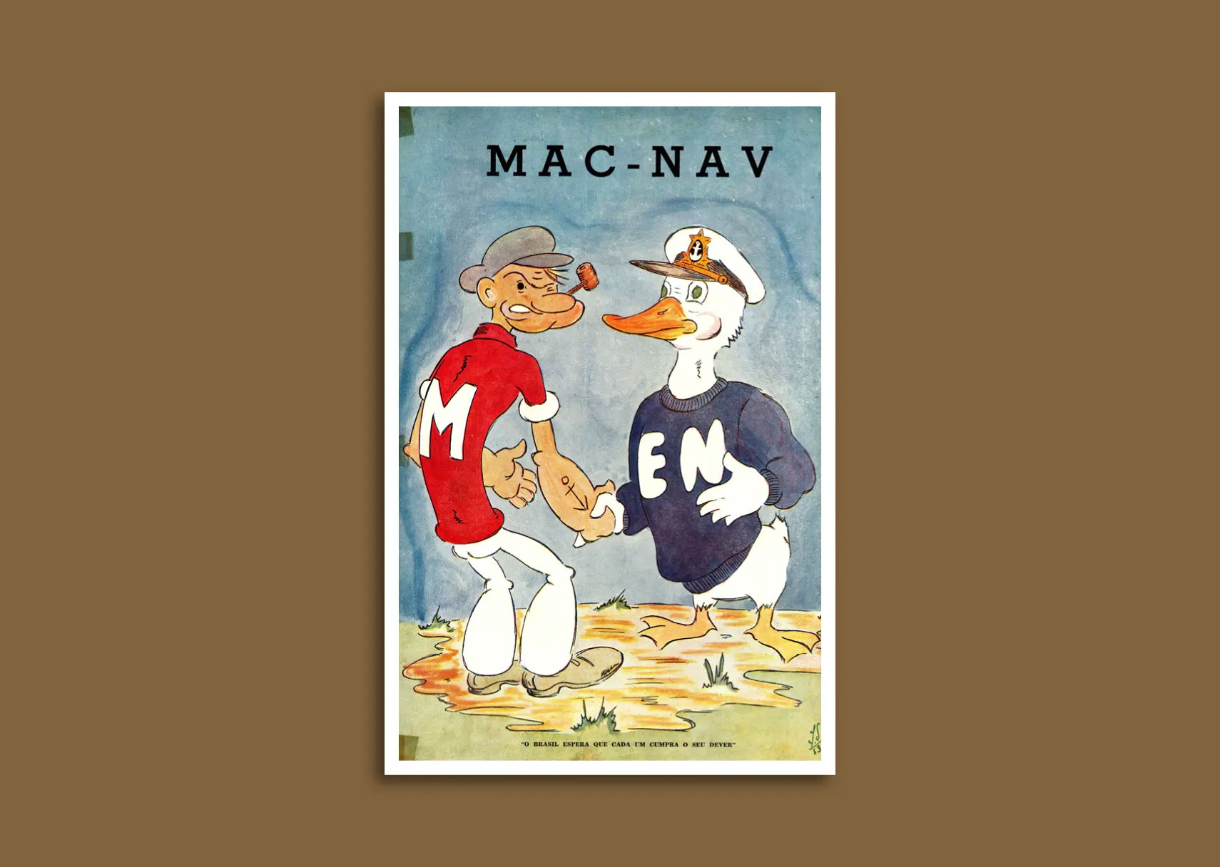 Os mascotes da competição esportiva MAC-NAV, disputada entre o Mackenzie (Popeye) e Escola Naval (pato). 1952