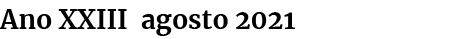 Ano XXIII julho 2021