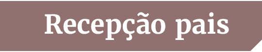 Vinheta: Recepção aos pais