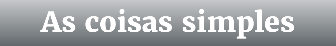 Título: As coisas simples