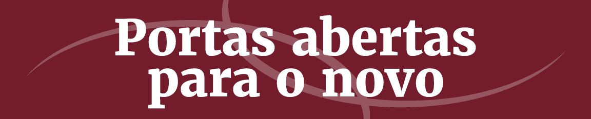 Título: Portas abertas para o novo